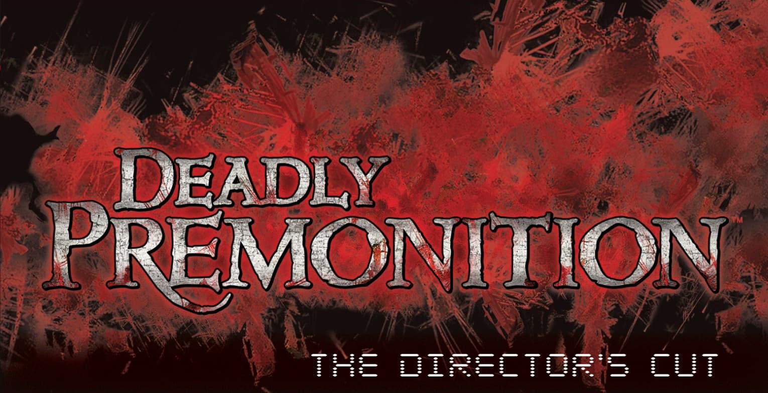 Deadly Premonition: Director’s Cut