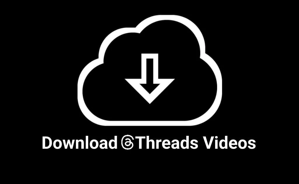 Threads Video Downloader: Effortless Guide for Quick Downloads