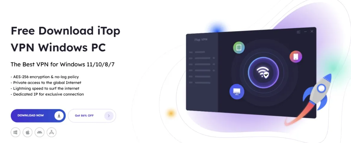 iTop VPN: The Best Free VPN Solution for Windows Users